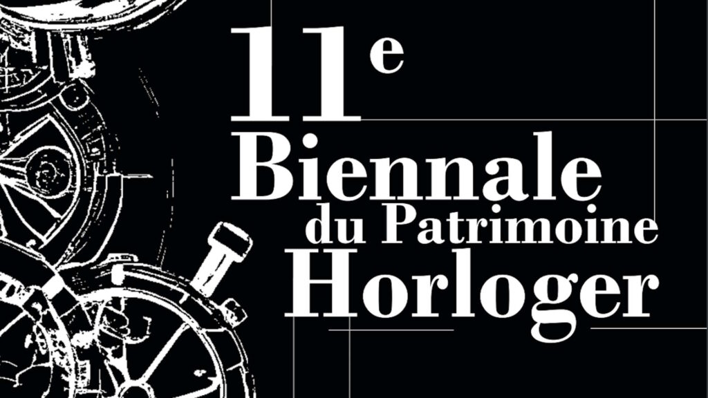 Biennale du Patrimoine Horloger